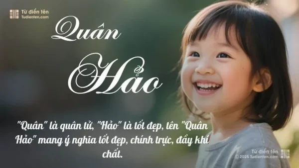 Ý Nghĩa Tên Hạo Quân Là Gì? Giải Mã Chi Tiết Tên Đệm Và Phong Thủy Cho Bé Trai