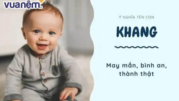 Ý Nghĩa Tên Nam Khang Là Gì? Giải Mã Phong Thủy Và Vận Mệnh Chi Tiết