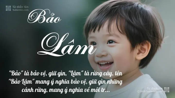 Tên Nguyễn Bảo Lâm Có Tốt Hay Xấu Theo Phong Thủy Tử Vi? Tên Nguyễn Bảo Lâm Có Tốt Hay Xấu Theo Phong Thủy Tử Vi?