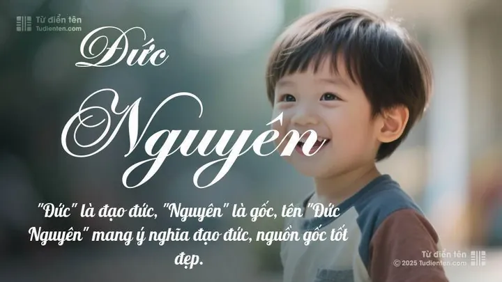 Cần Lưu Ý Gì Khi Chọn Đặt Tên Nguyên Đức Cho Con? Cần Lưu Ý Gì Khi Chọn Đặt Tên Nguyên Đức Cho Con?