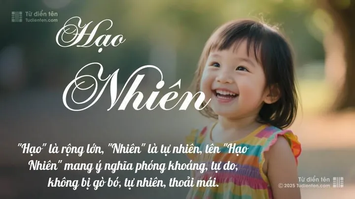 Đặc Điểm Tính Cách Nổi Bật Của Người Tên Hạo Nhiên Là Gì?