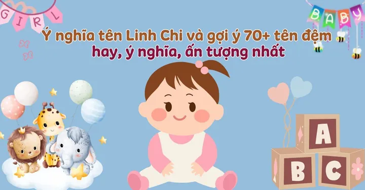 Tên Nguyễn Linh Chi Có Ý Nghĩa Gì Theo Từ Điển Hán Việt? Tên Nguyễn Linh Chi Có Ý Nghĩa Gì Theo Từ Điển Hán Việt?