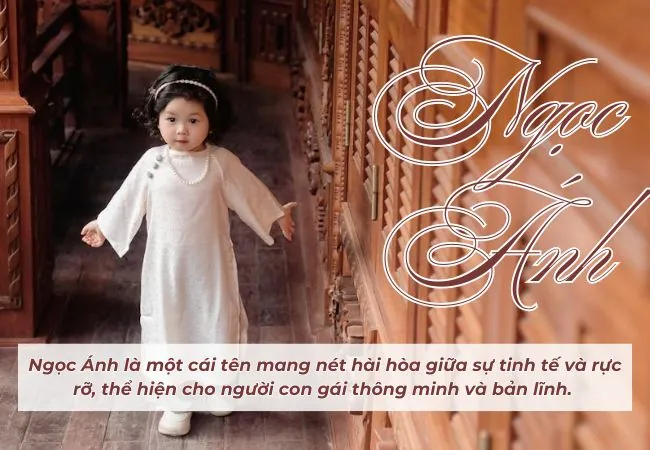 Ý Nghĩa Tên Nguyễn Ngọc Ánh Là Gì? Phân Tích Chi Tiết Phong Thủy Và Vận Mệnh