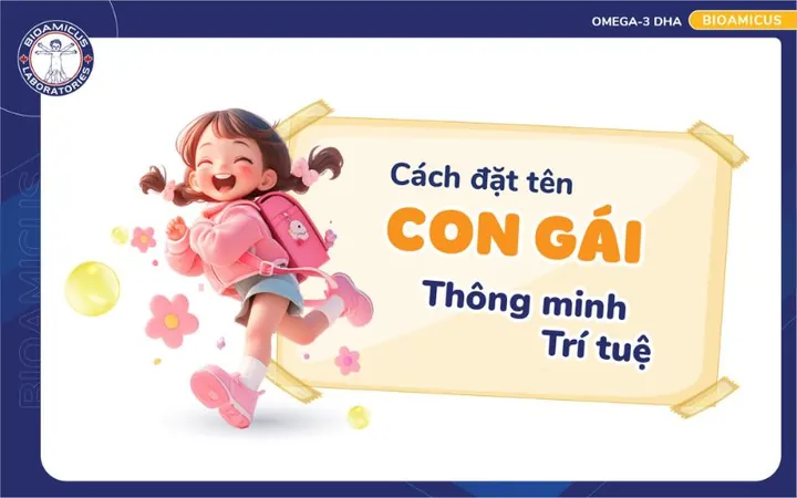 Danh Sách Các Tên Ghép Đệm Tuệ Hay Cho Bé Gái Danh Sách Các Tên Ghép Đệm Tuệ Hay Cho Bé Gái