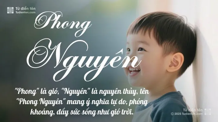 Tên Nguyên Phong Có Ý Nghĩa Gì? Giải Mã Chi Tiết Ý Nghĩa, Phong Thủy Và Thần Số Học